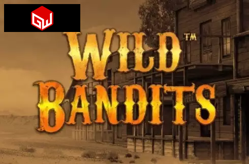 Wild Bandits